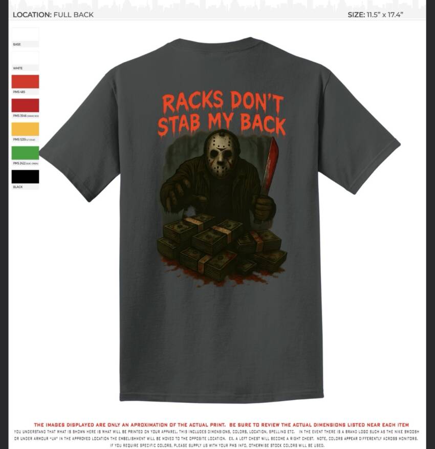 RACKS DONT STAB MY BACK T-SHIRT